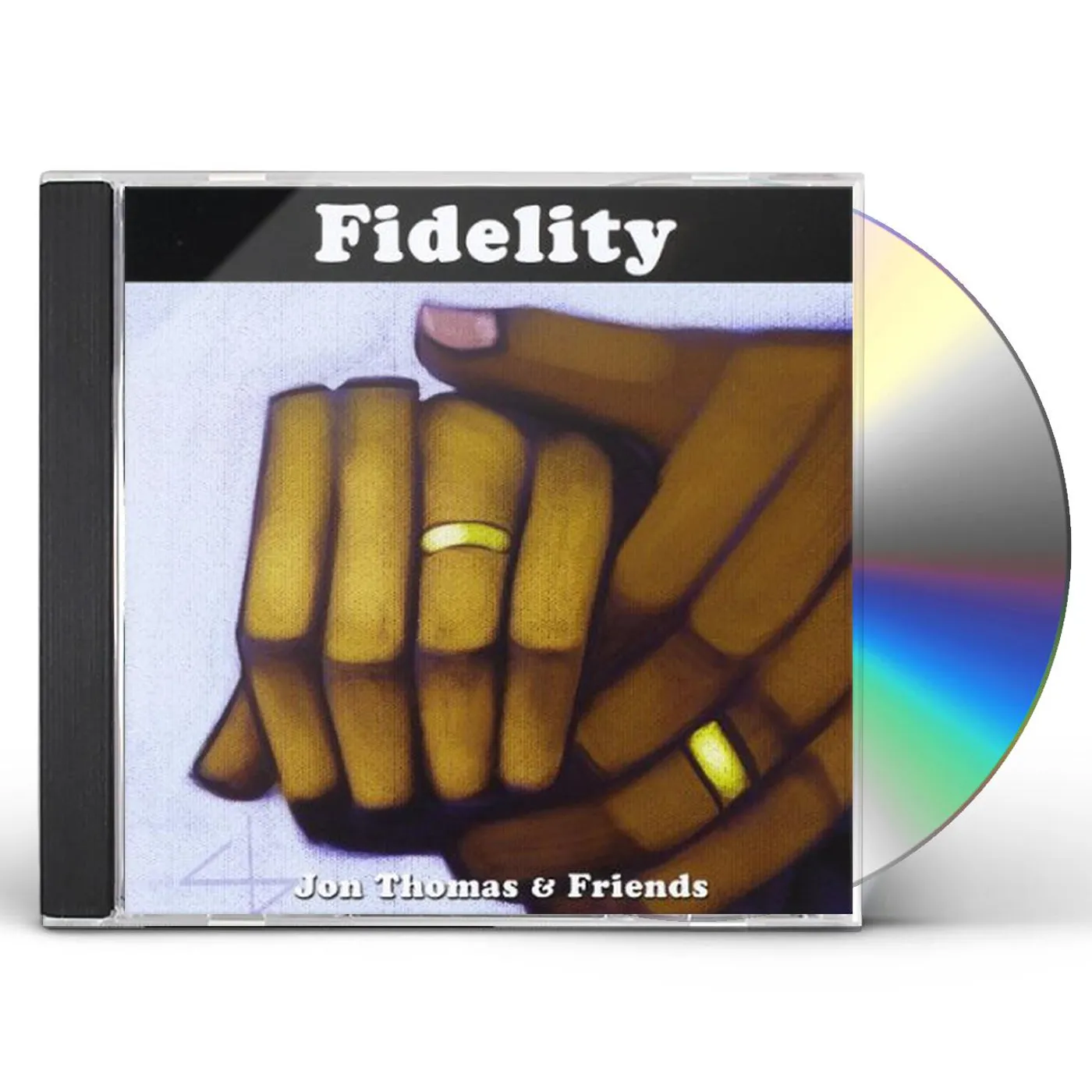 Jon Thomas & Friends FIDELITY CD
