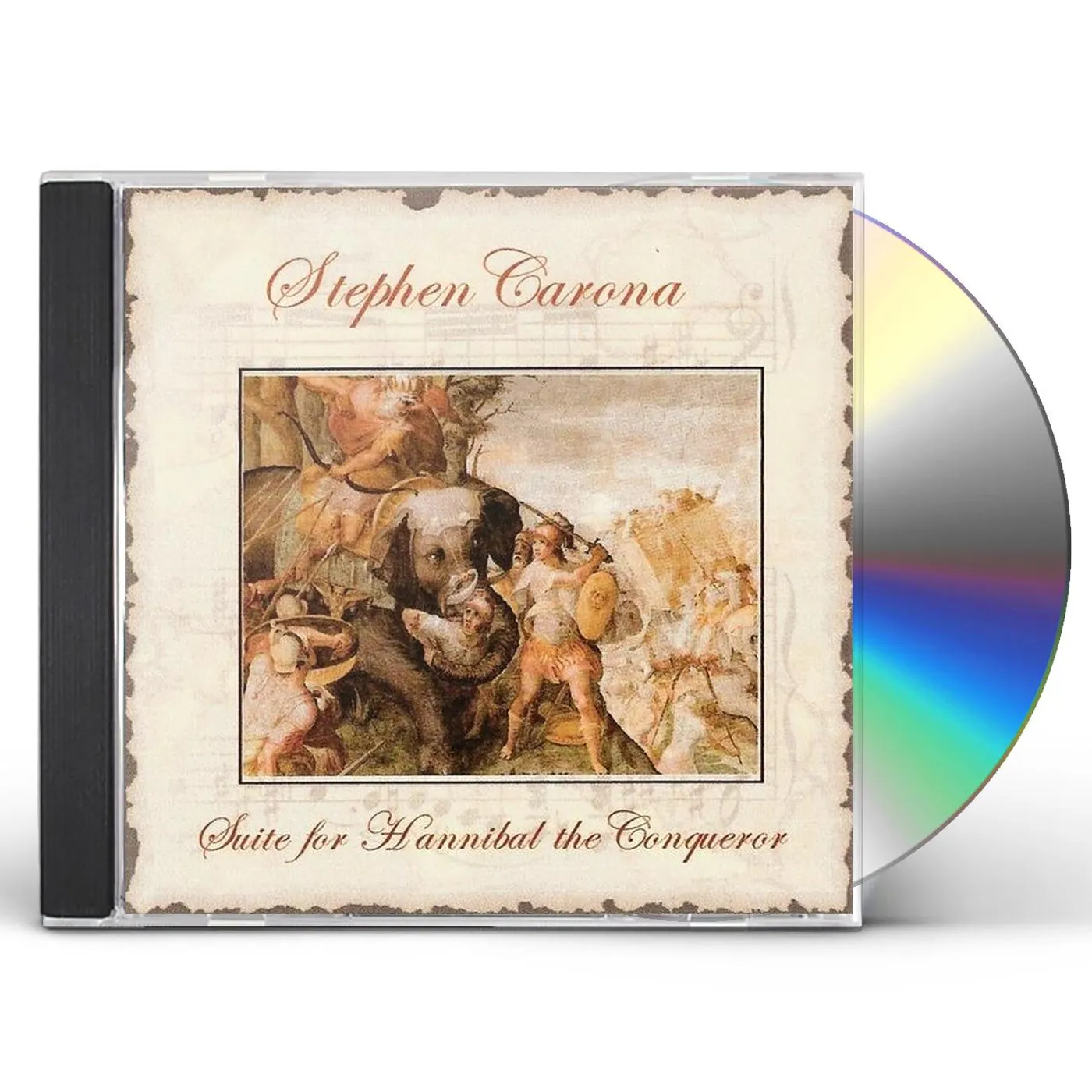 Stephen Carona SUITE FOR HANNIBAL THE CONQUEROR CD