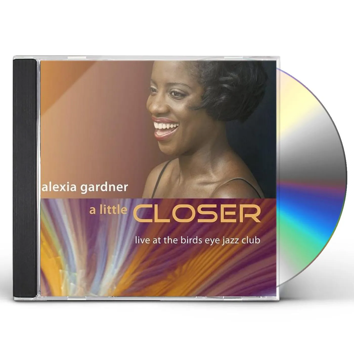 Alexia Gardner LITTLE CLOSER: LIVE AT THE BIRDS EYE JAZZ CLUB CD