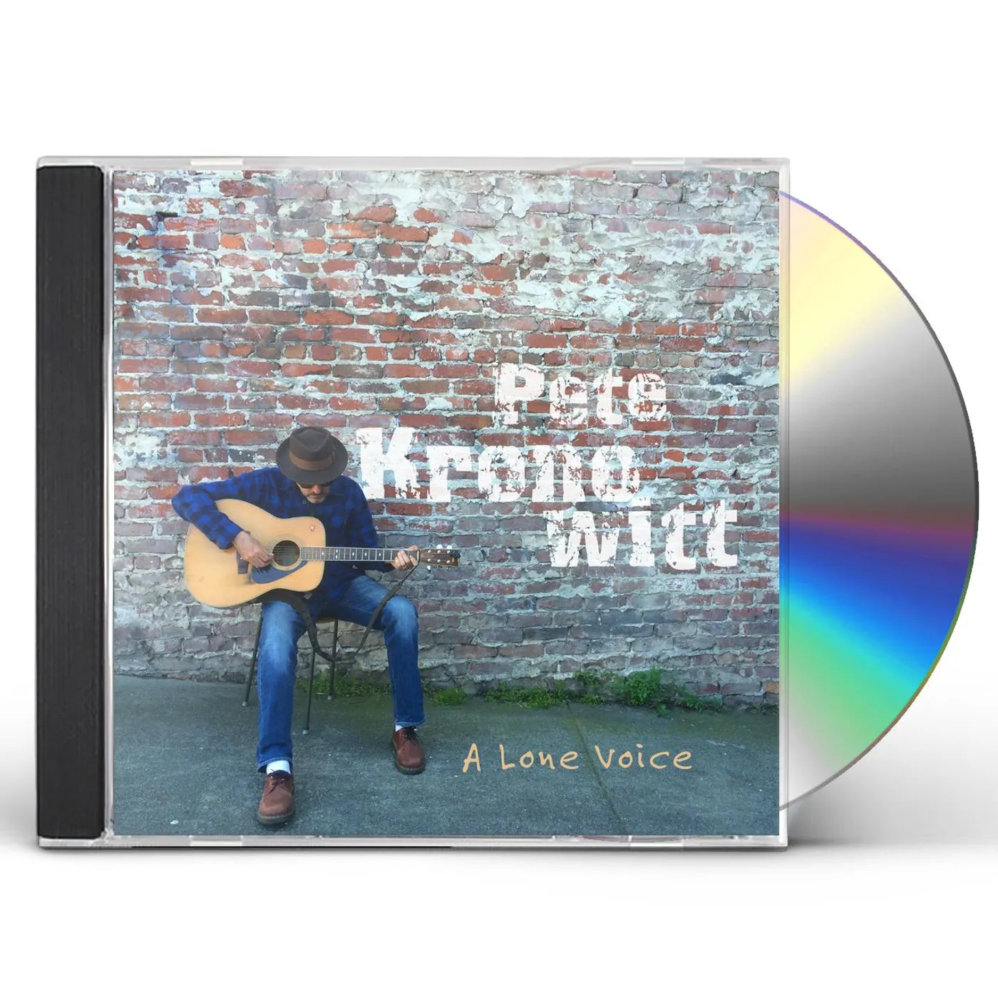 Pete Kronowitt A LONE VOICE CD