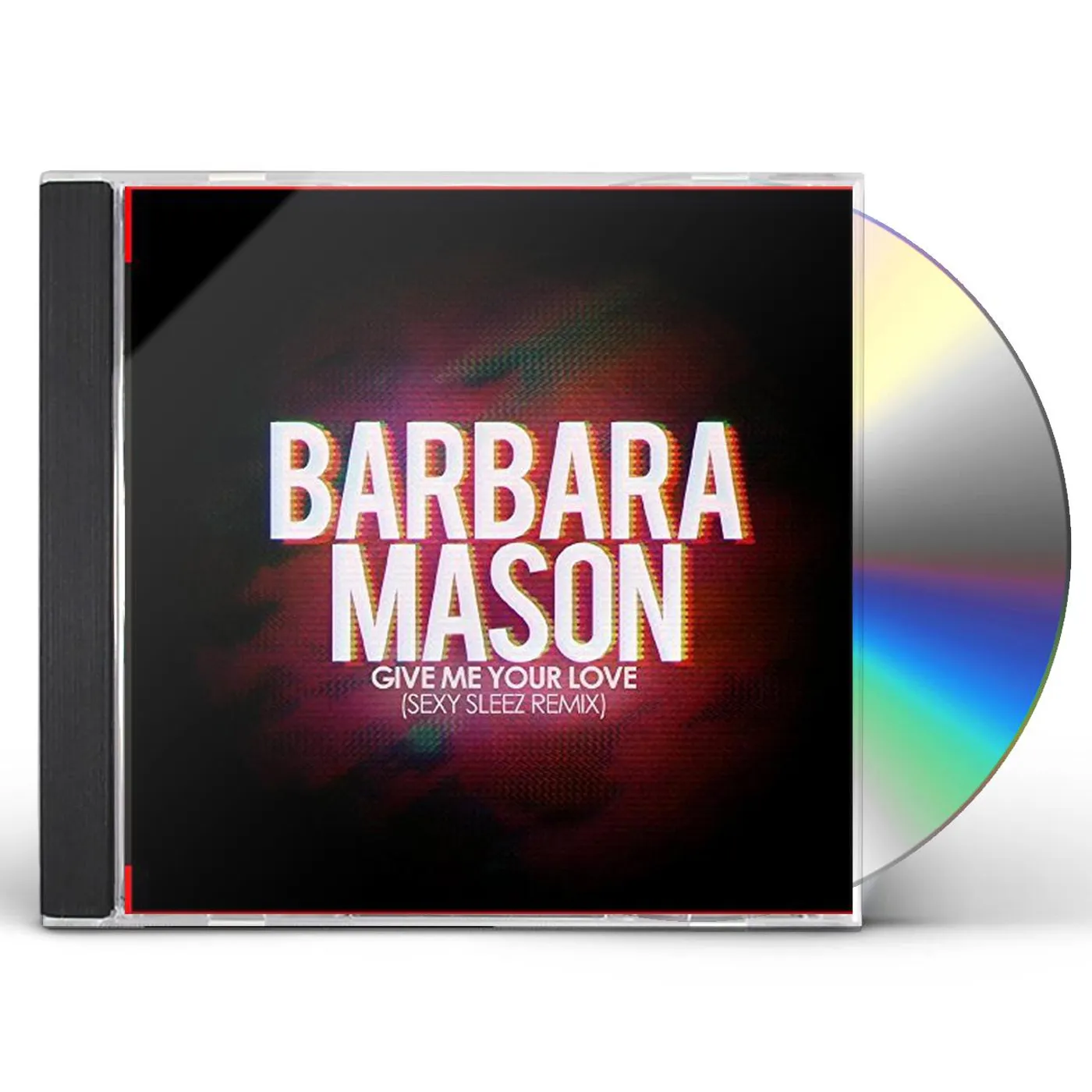 Barbara Mason GIVE ME YOUR LOVE (SEXY SLEEZ MIX) CD