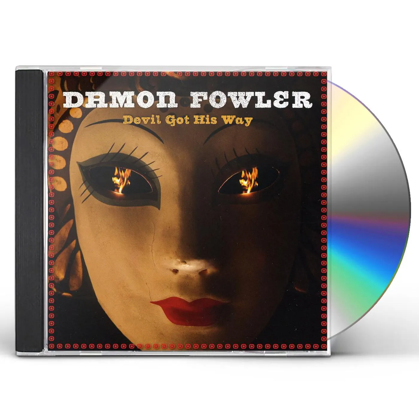 Damon Fowler DEVIL GOT HIS WAY CD