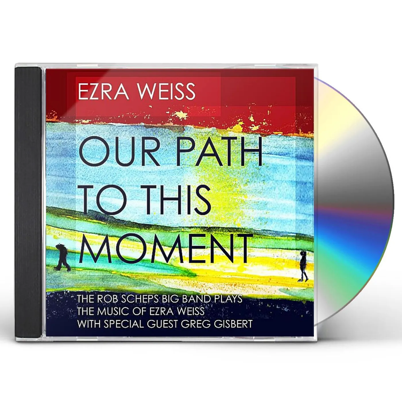 Ezra Weiss OUR PATH TO THIS MOMENT CD