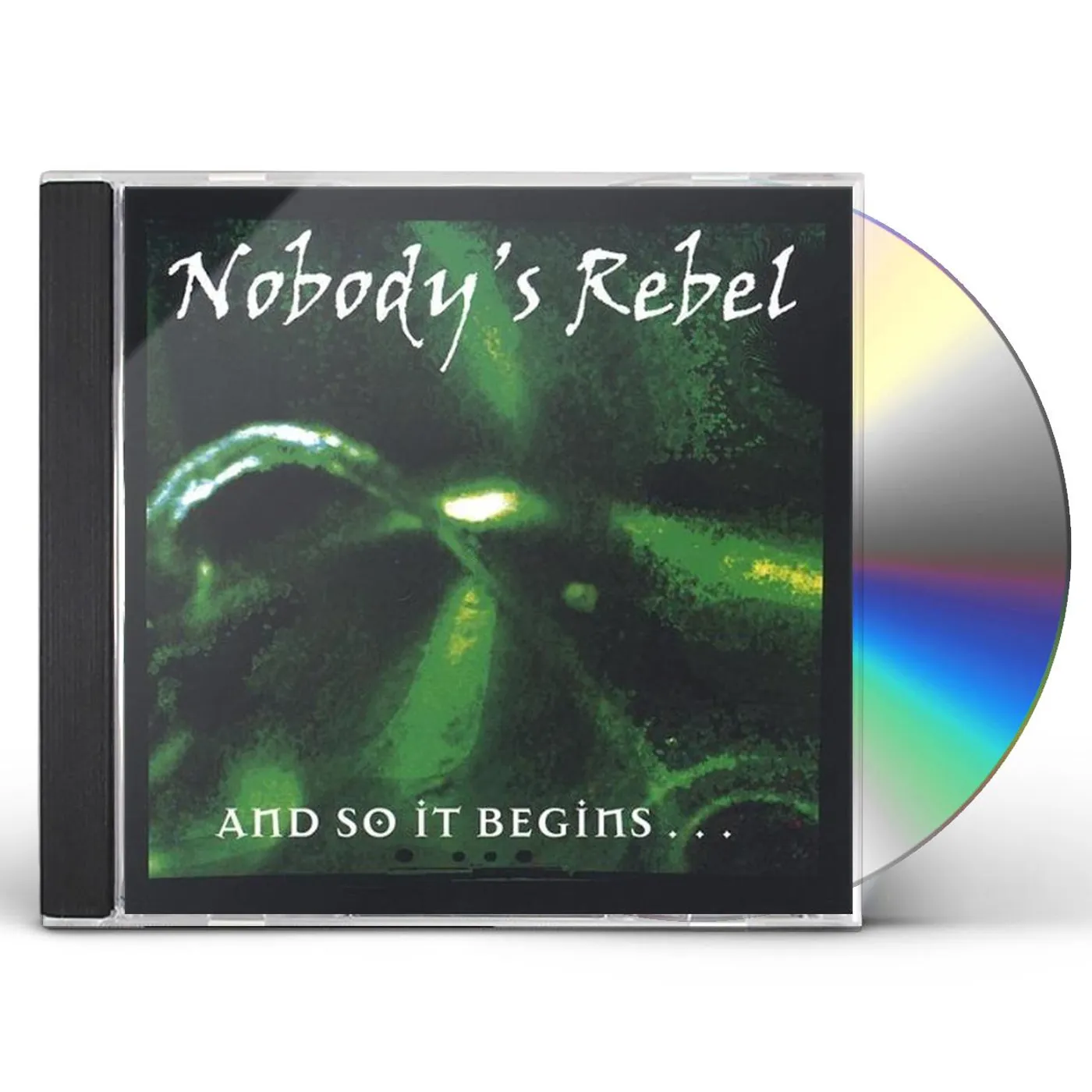 Nobody's Rebel AND SO IT BEGINS CD