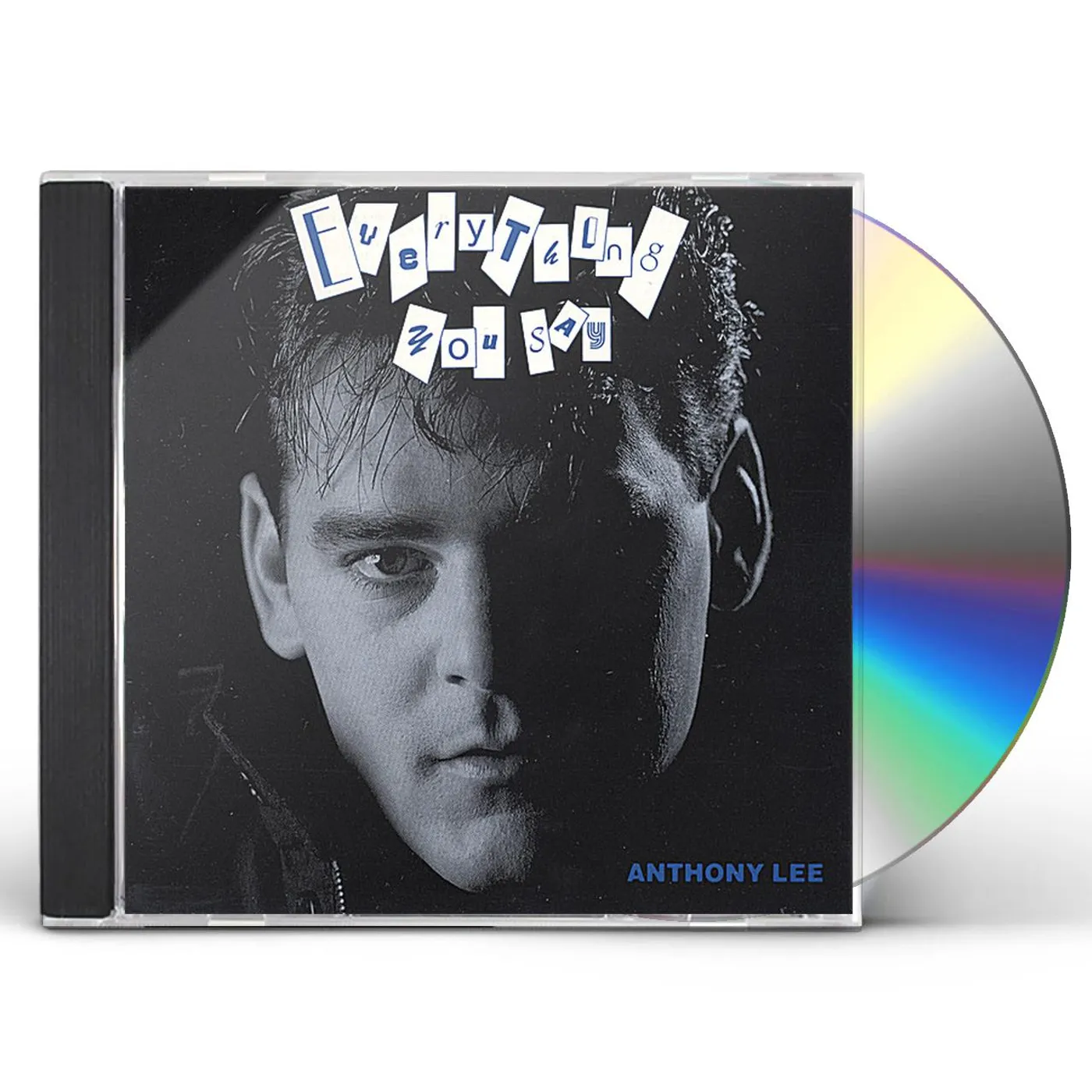 Anthony Lee EVERYTHING YOU SAY CD