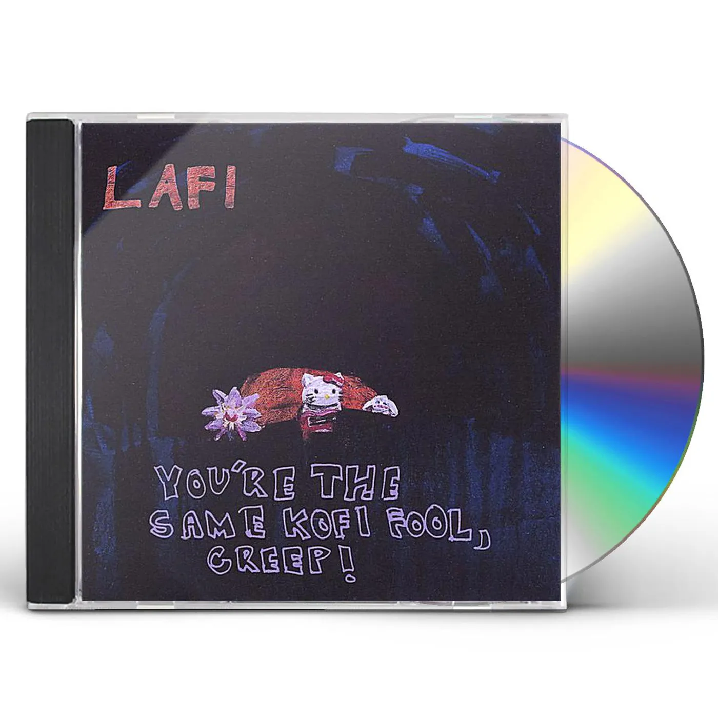 Lafi YOU'RE THE SAME KOFI FOOL CREEP CD