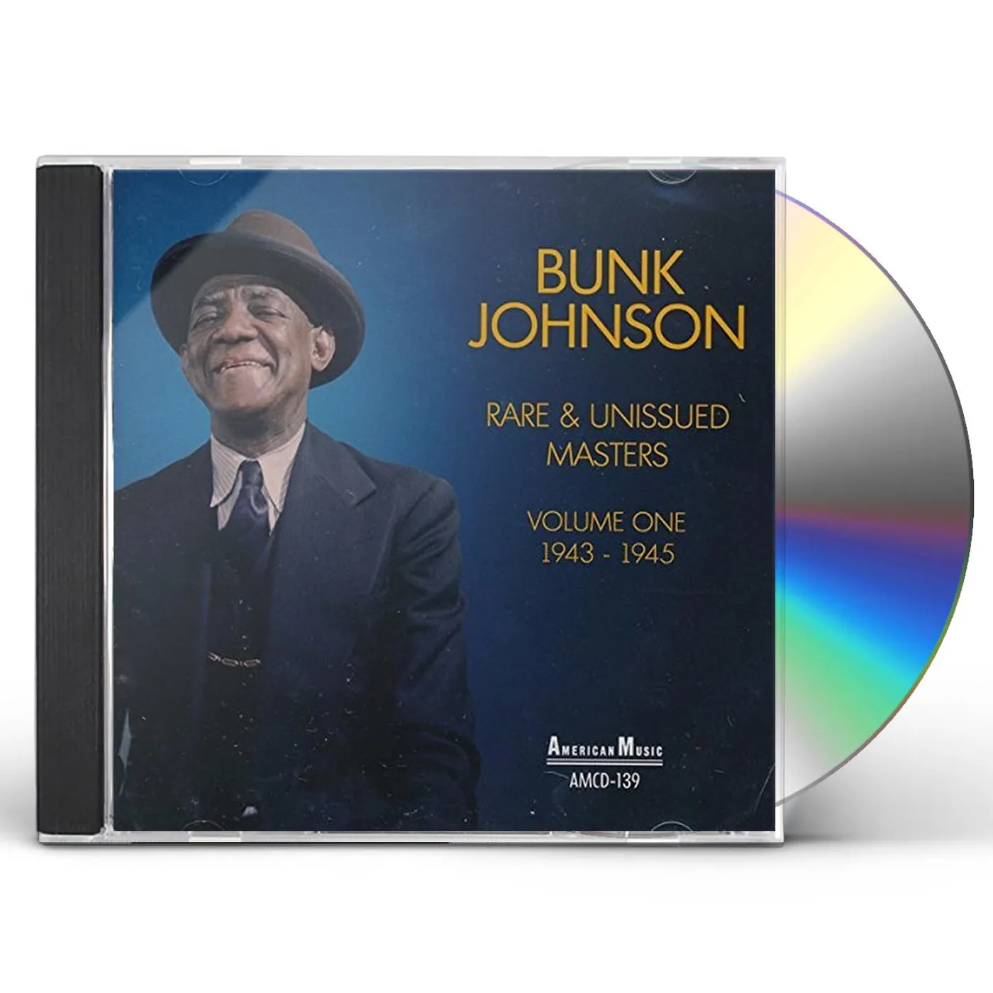 Bunk Johnson RARE & UNISSUED MASTERS VOL 1 1943-1945 CD
