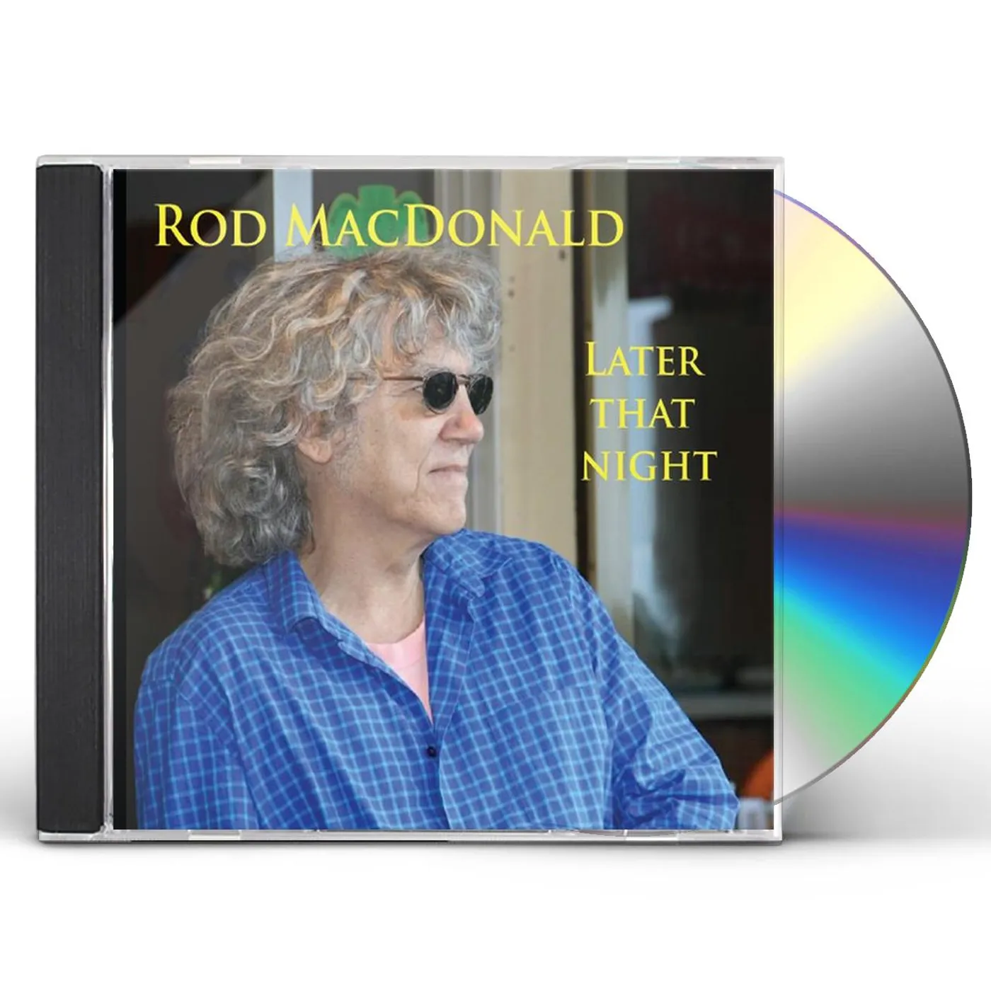 Rod MacDonald LATER THAT NIGHT CD
