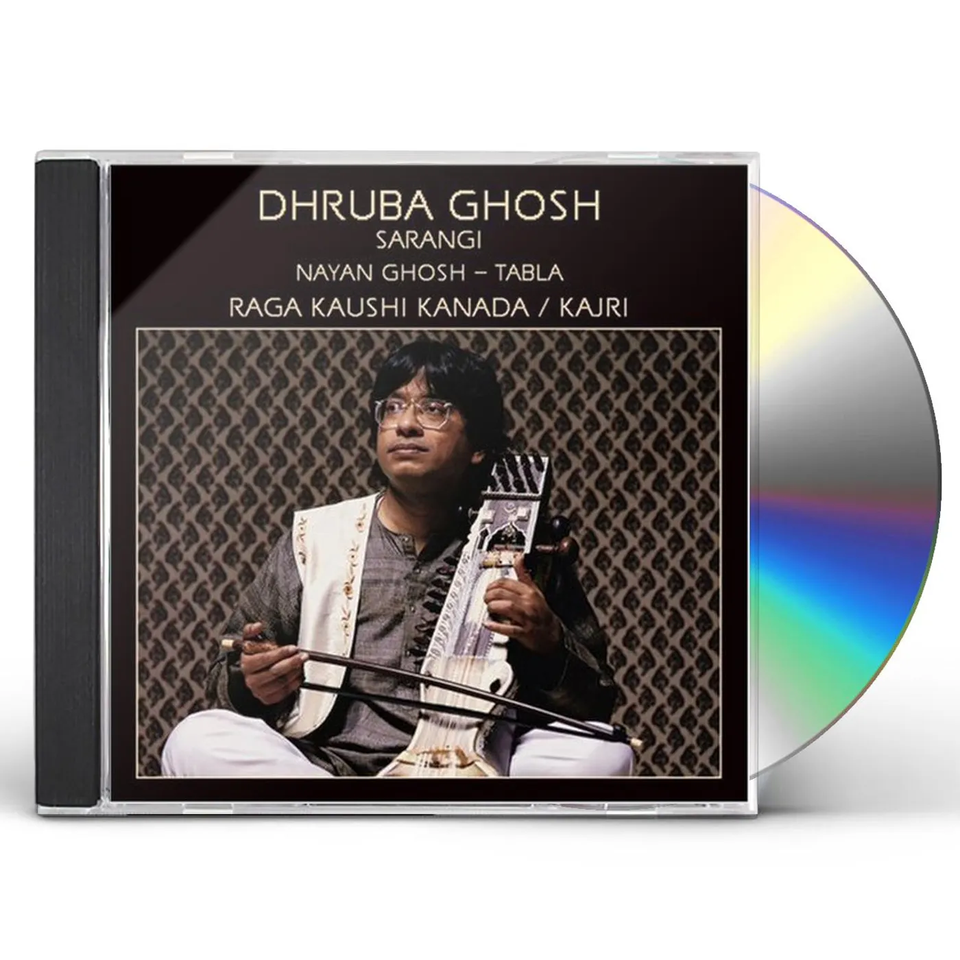 Dhruba Ghosh RAGA KAUSHI KANADA CD
