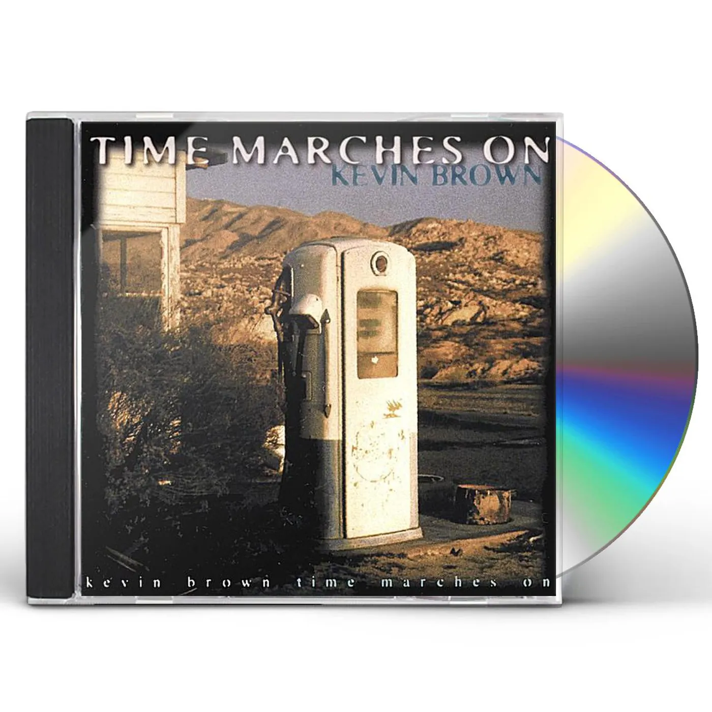 Kevin Brown TIME MARCHES ON CD
