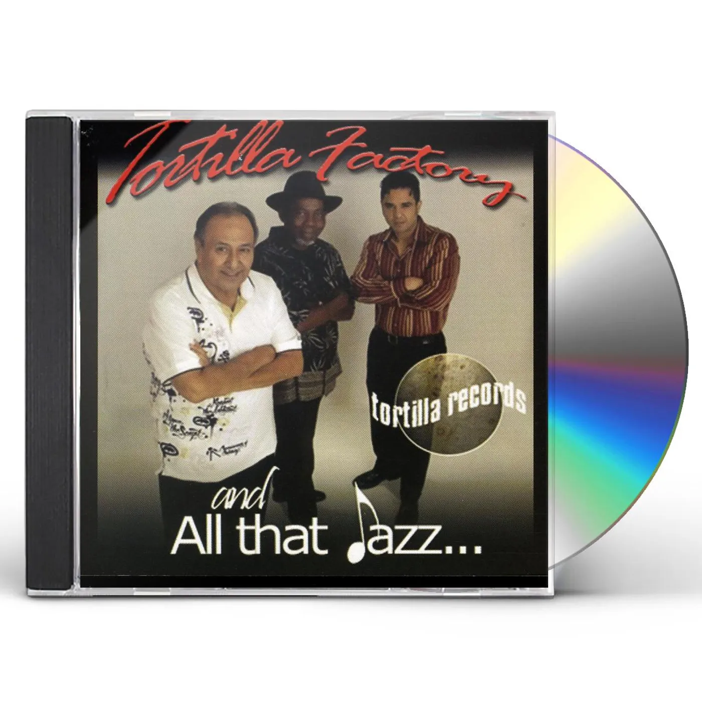 Tortilla Factory ALL THAT JAZZ CD