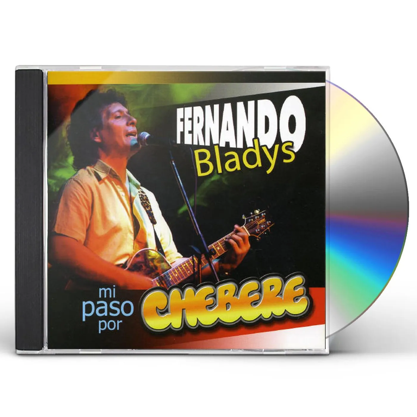 Fernando Bladys MI PASO POR CHEBERE CD