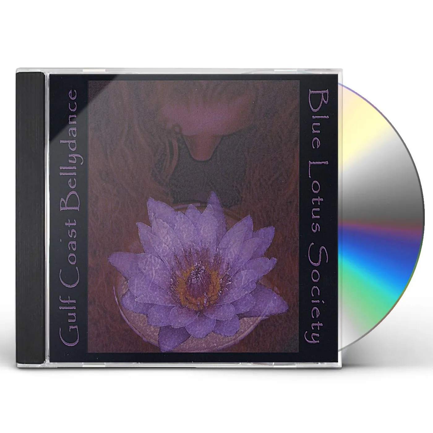 Blue Lotus Society GULF COAST BELLYDANCE CD