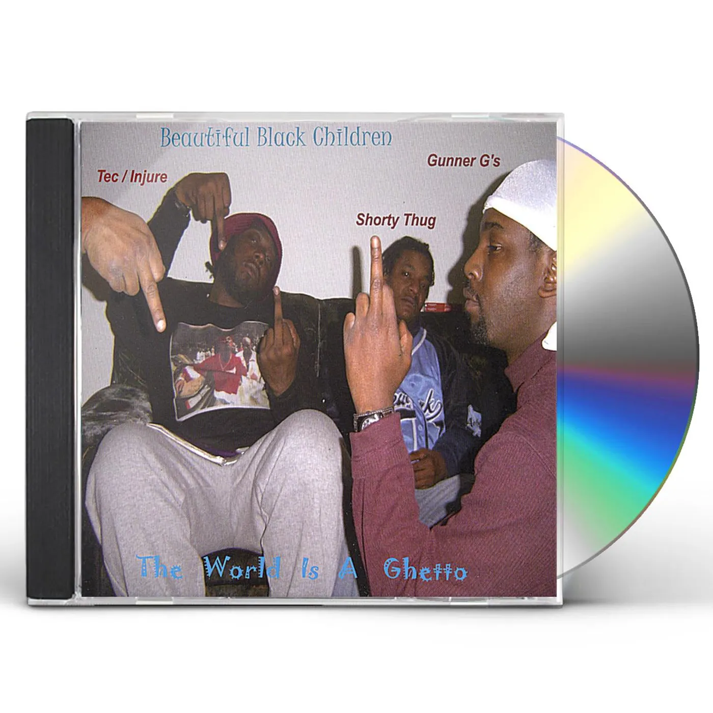 Beautiful Black Children WORLD IS A GHETTO CD