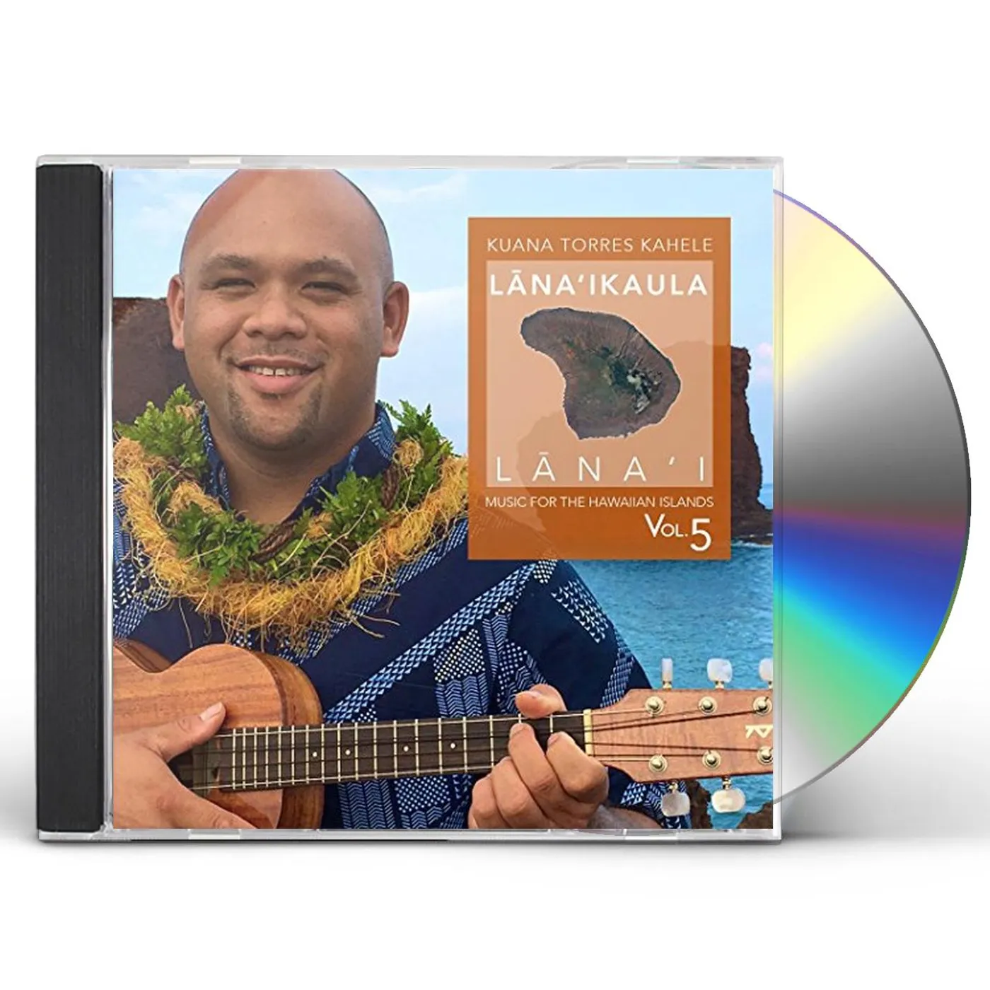 Kuana Torres Kahele MUSIC FOR THE HAWAIIAN ISLANDS VOL 5: LANA'IKAULA CD