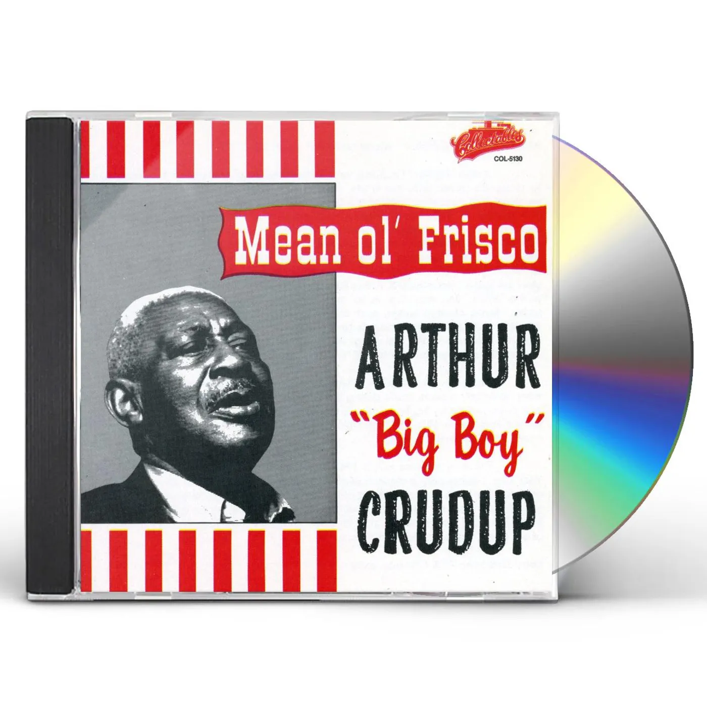 Arthur "Big Boy" Crudup MEAN OL' FRISCO CD