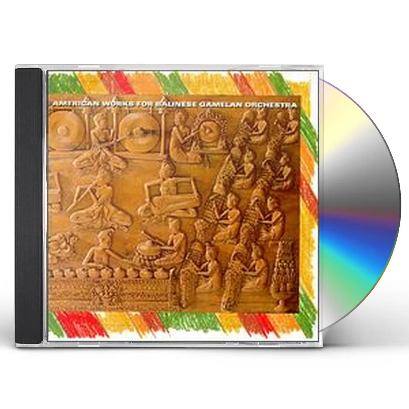 Gamelan Sekar Jaya AMERICAN WORKS FOR BALINESE GAMELAN ORCHESTRA CD