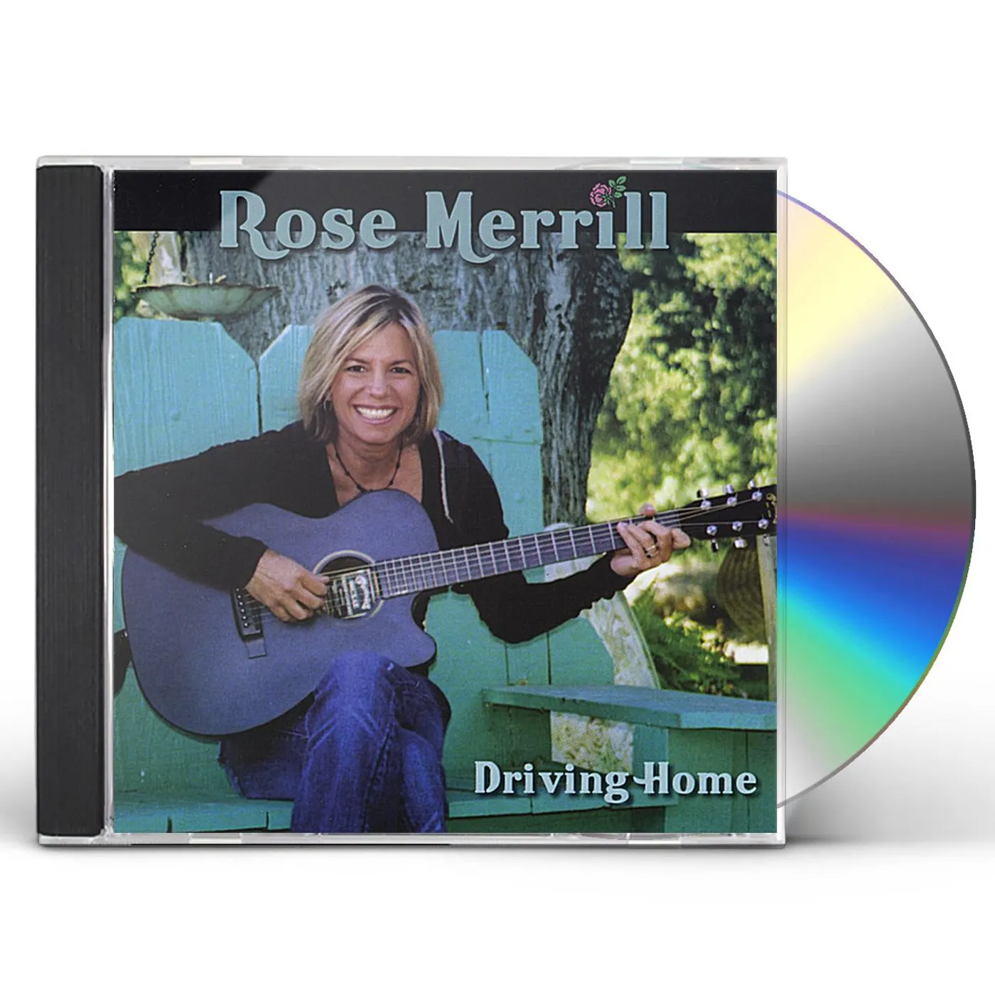Rose Merrill DRIVING HOME CD