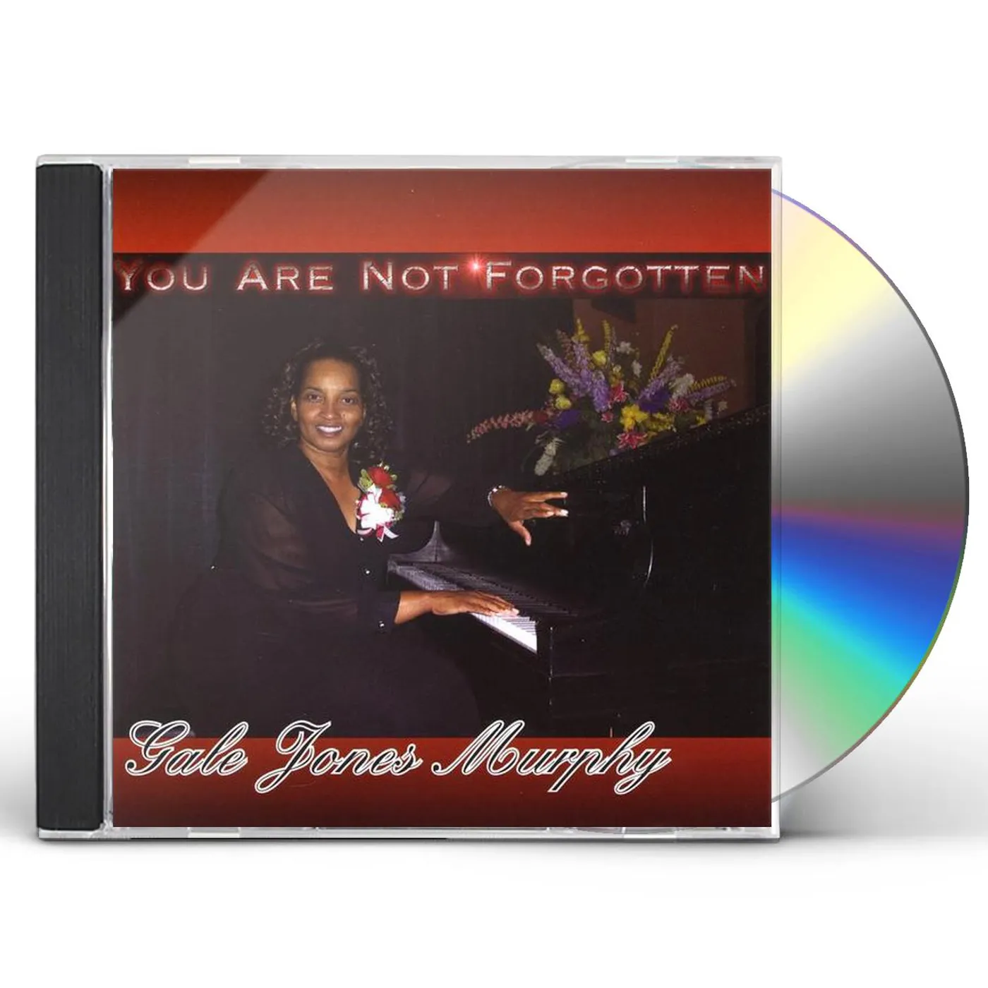 Gale Jones Murphy YOU ARE NOT FORGOTTEN CD