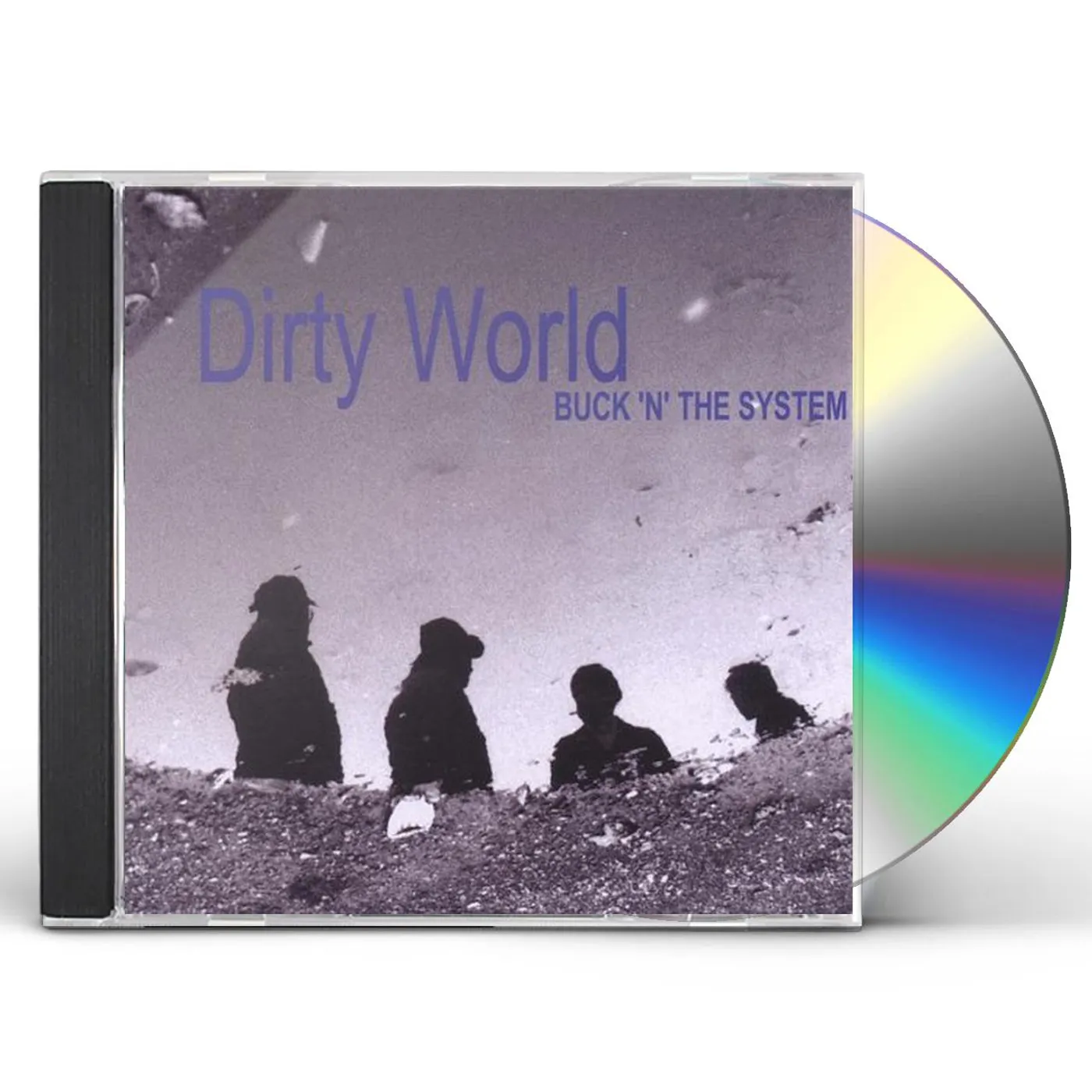 Buck 'N' The System DIRTY WORLD CD