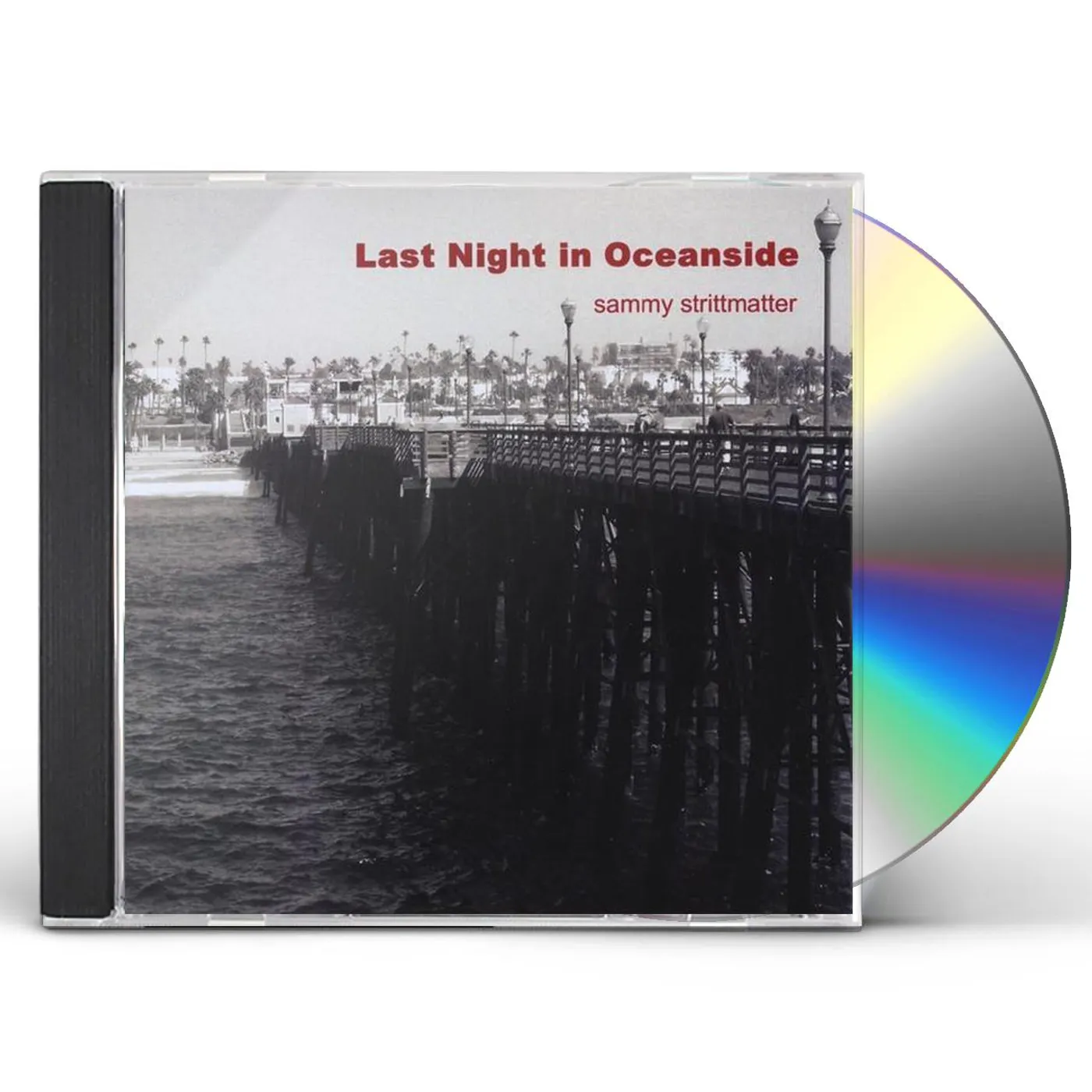 Sammy Strittmatter LAST NIGHT IN OCEANSIDE CD