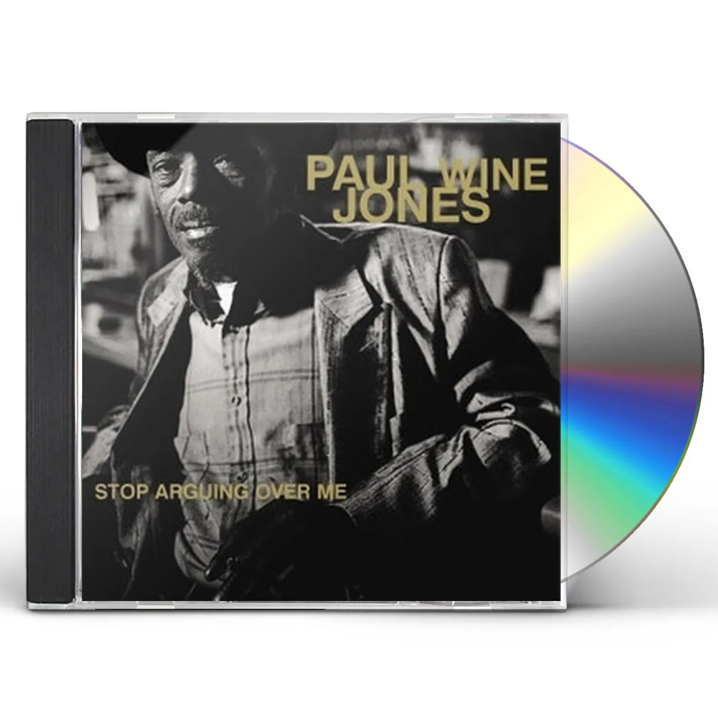 Paul Wine Jones STOP ARGUING OVER ME CD