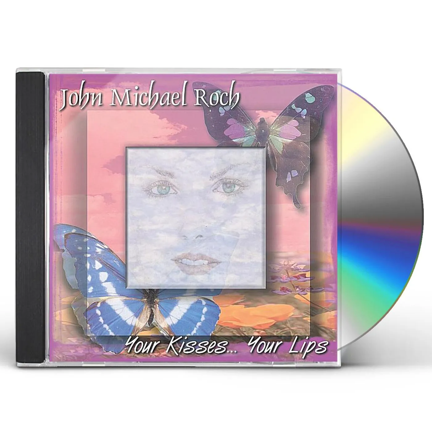 John Michael Roch YOUR KISSES YOUR LIPS CD
