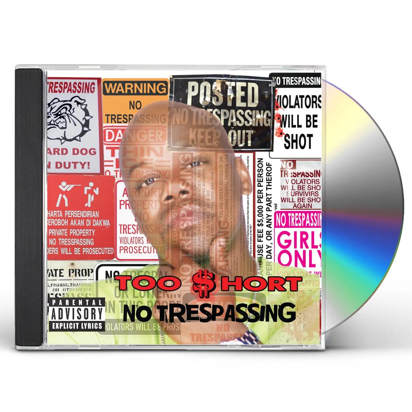 Too $hort NO TRESPASSING CD