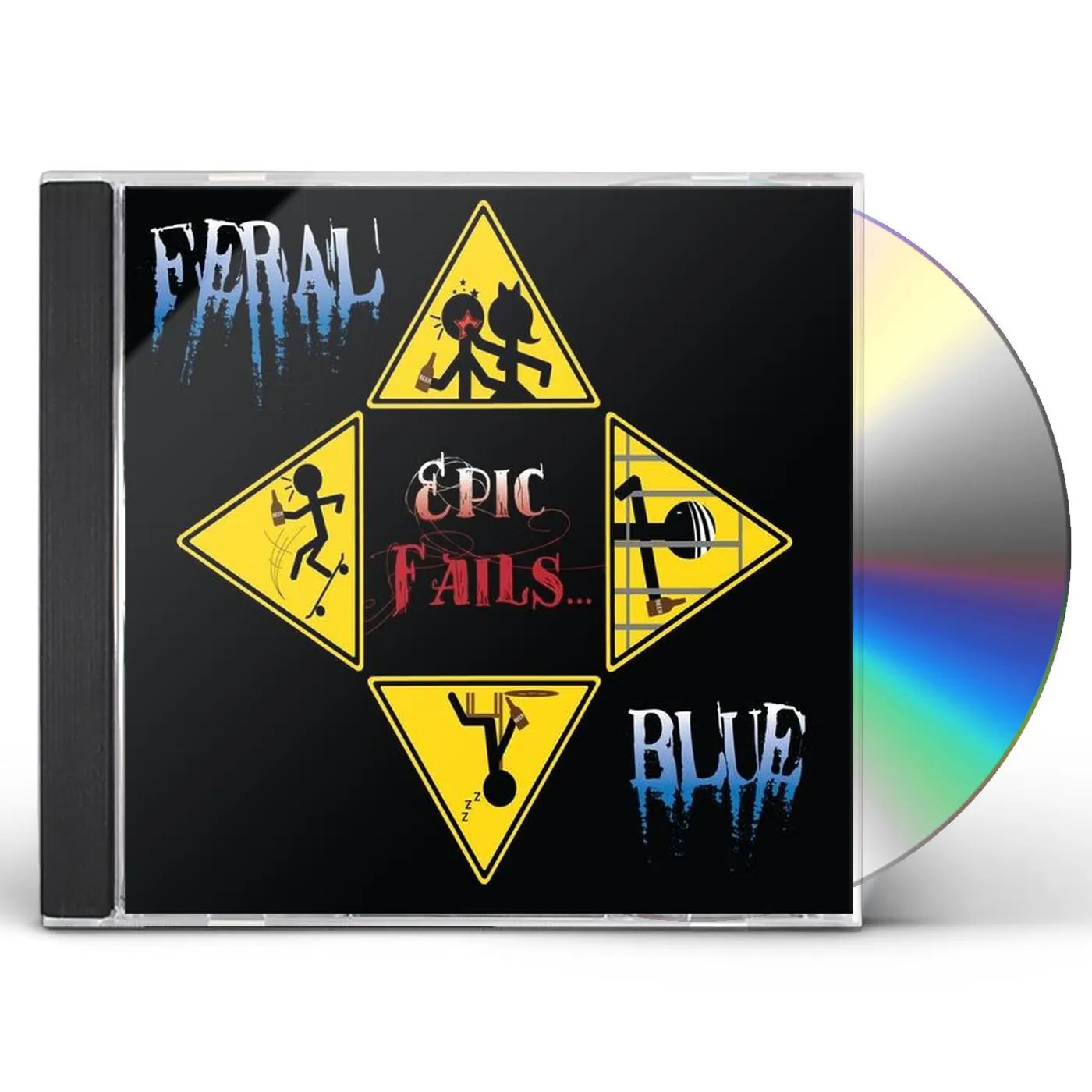 Feral Blue EPIC FAILS & HIGH HORSES CD
