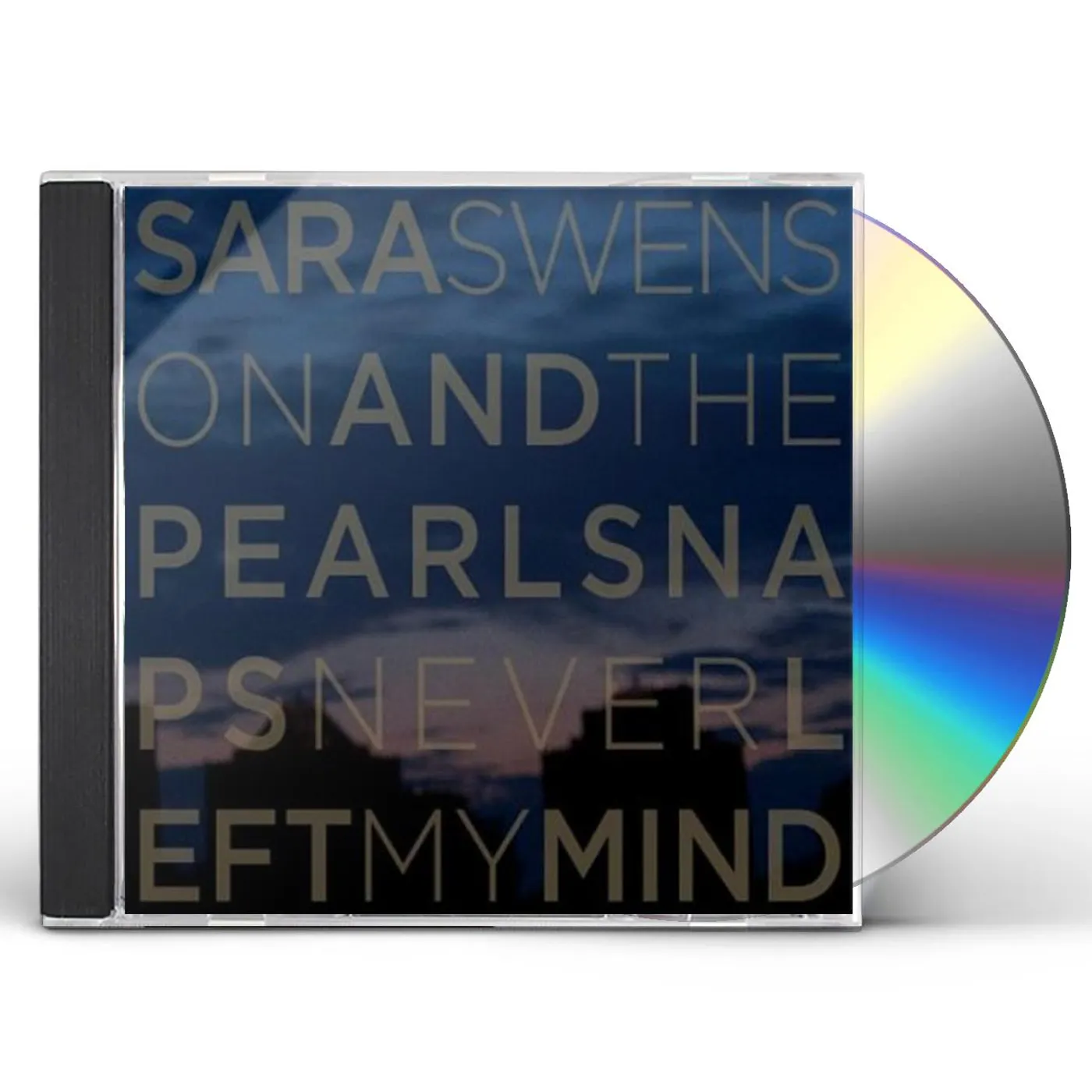 Sara Swenson NEVER LEFT MY MIND CD
