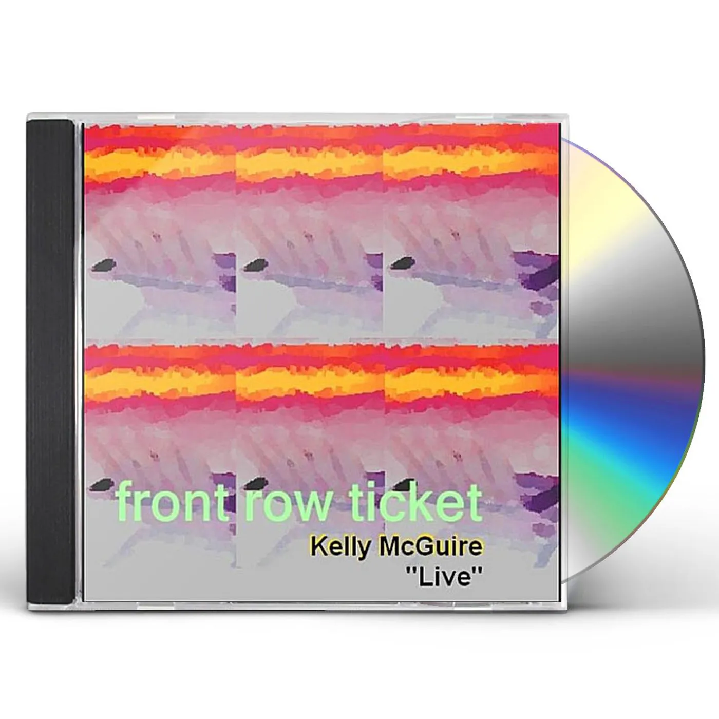 Kelly Mcguire FRONT ROW TICKET (LIVE) CD