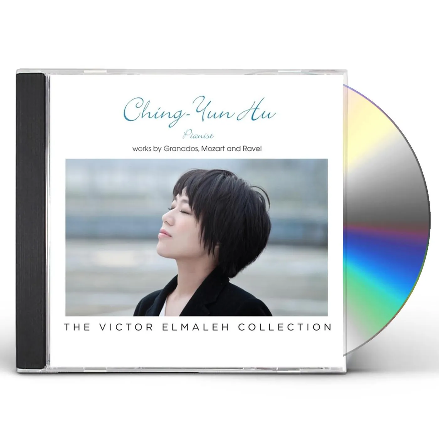 Ching-Yun Hu WORKS BY GRANADOS MOZART & RAVEL CD