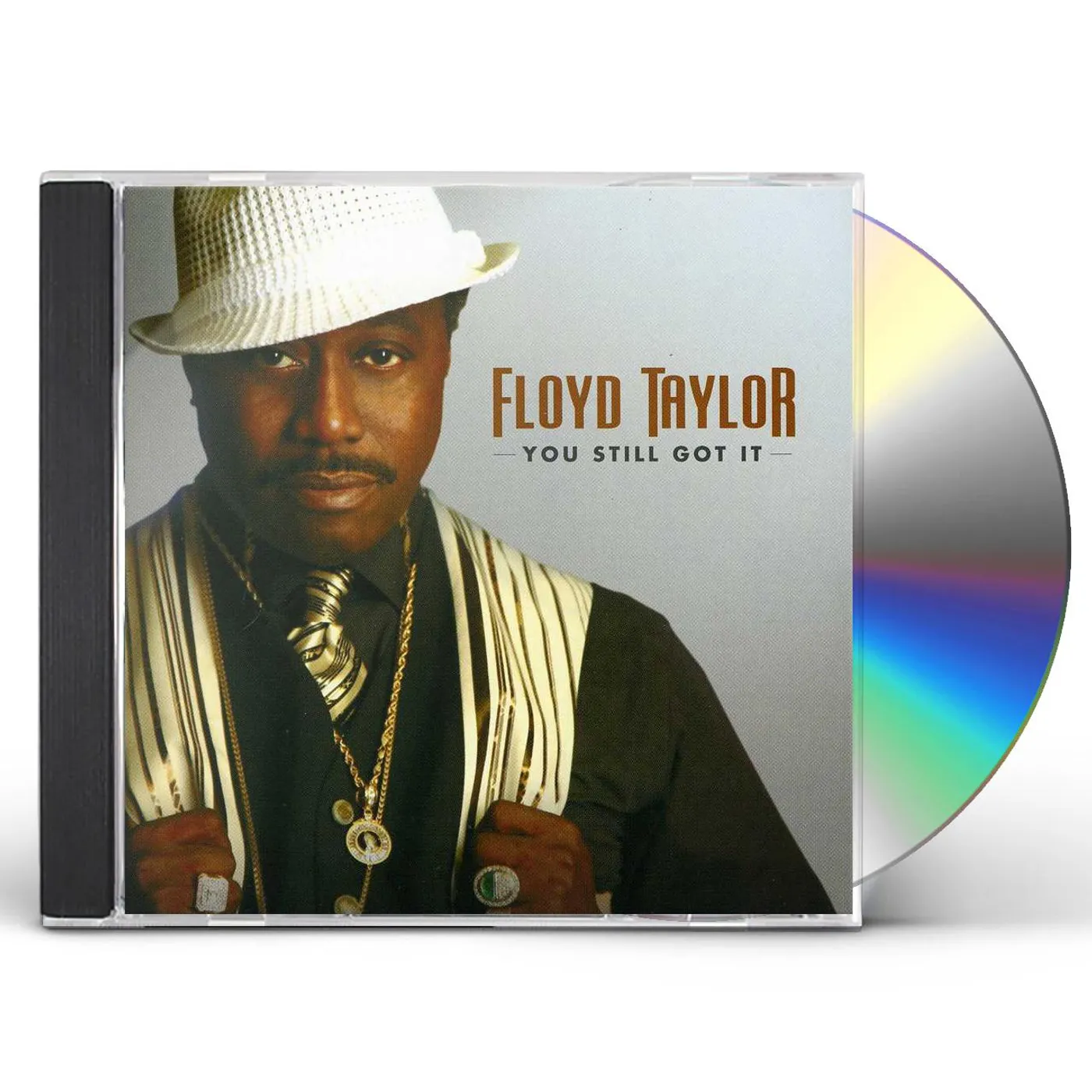 Floyd Taylor YOU STILL GOT IT CD