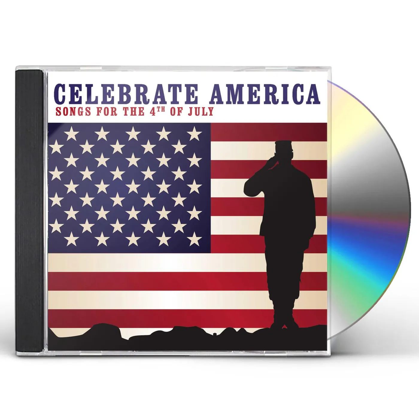 Various Artists Celebrate America: Songs For The 4th Of July CD