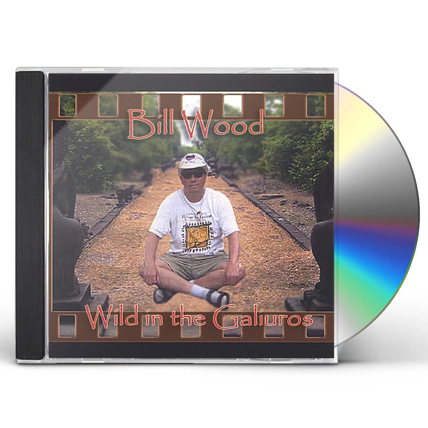 Bill Wood WILD IN THE GALIUROS CD