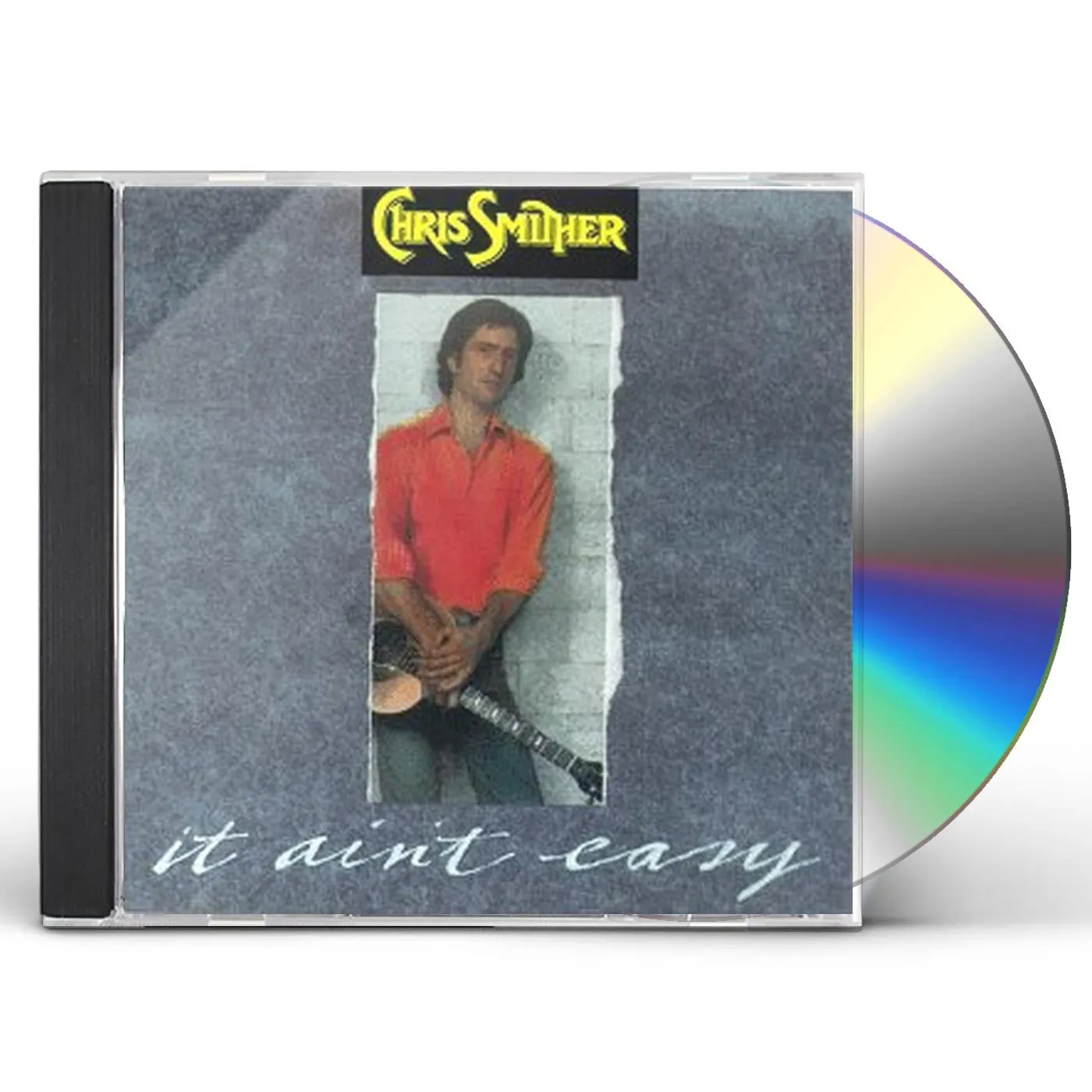 Chris Smither IT AIN'T EASY CD