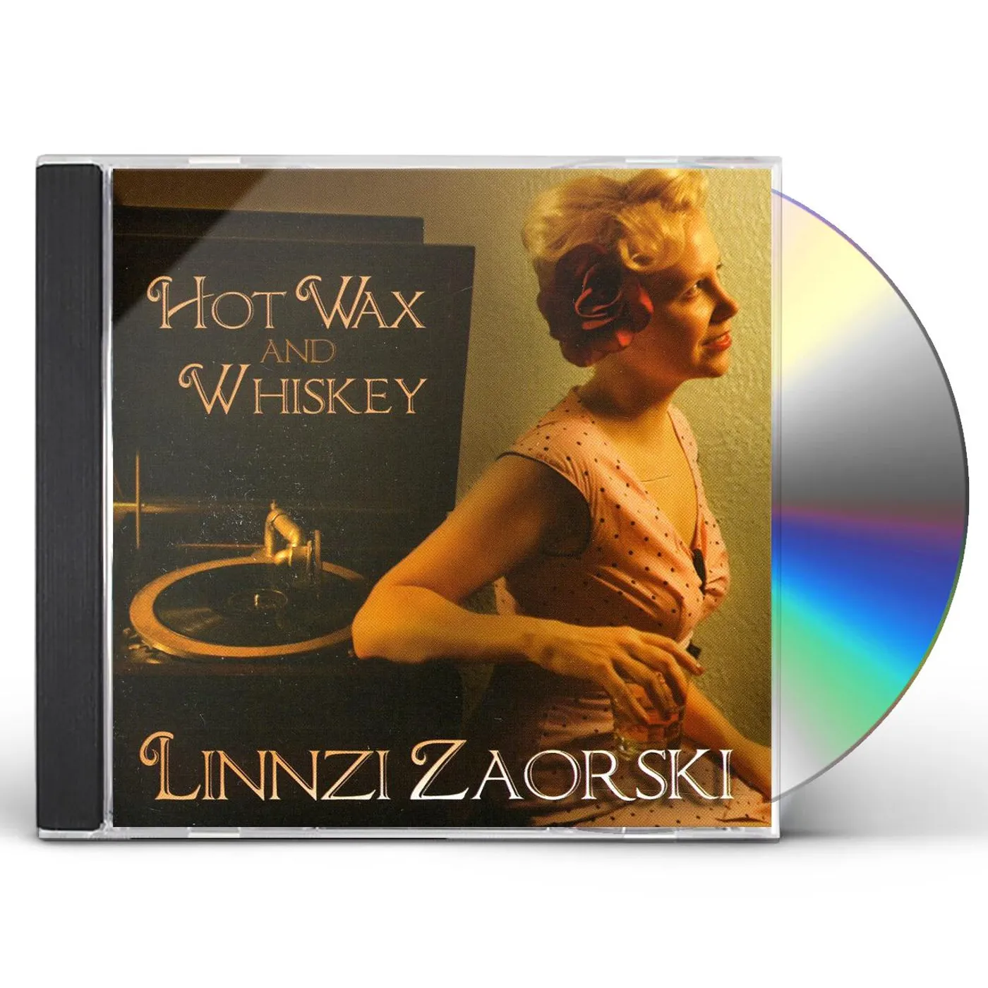 Linnzi Zaorski HOT WAX & WHISKEY CD