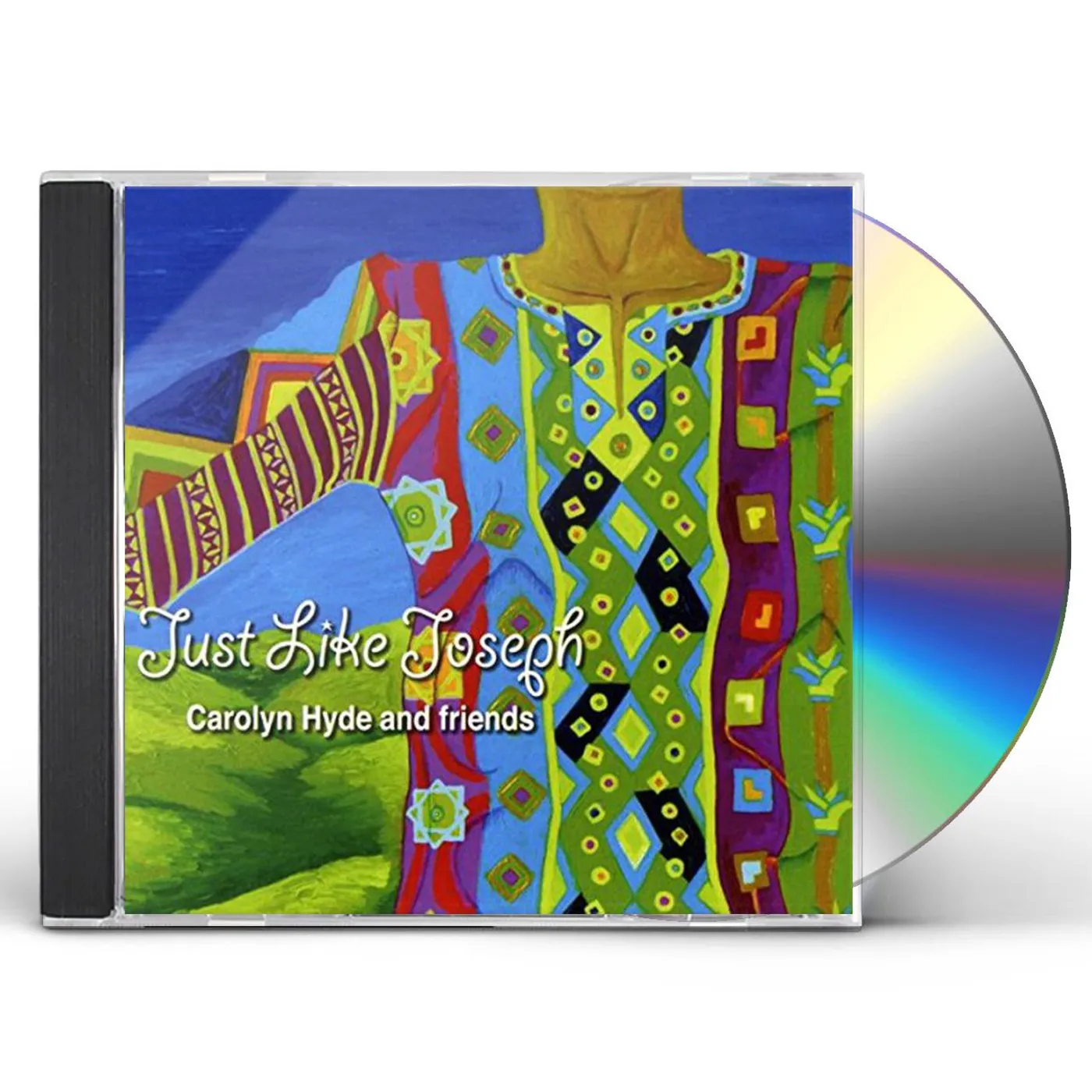 Carolyn Hyde JUST LIKE JOSEPH CD