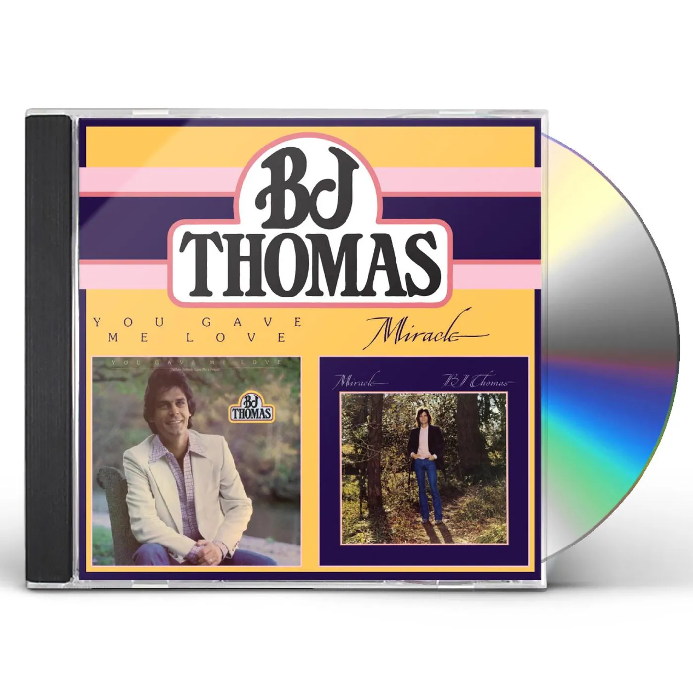 B.J. Thomas YOU GAVE ME LOVE / MIRACLE CD