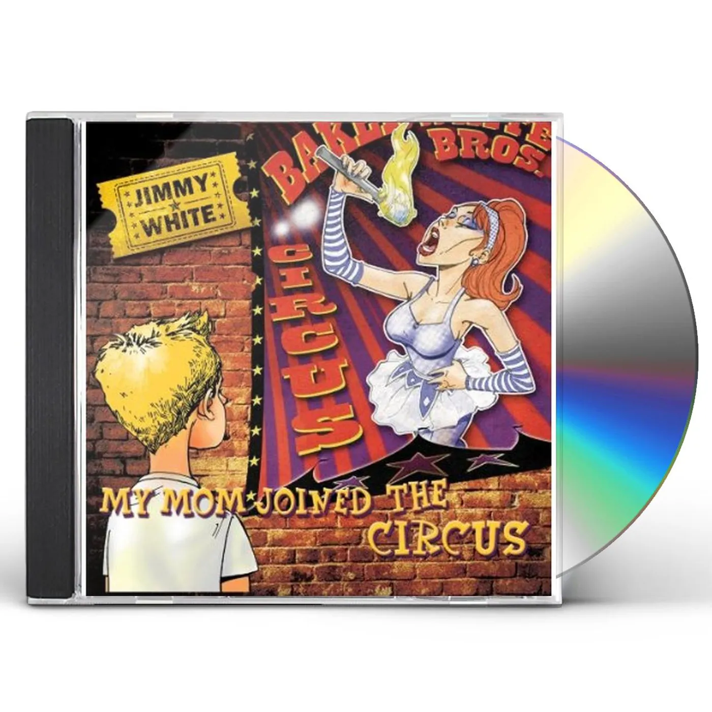 Jimmy White MY MOM JOINED THE CIRCUS CD