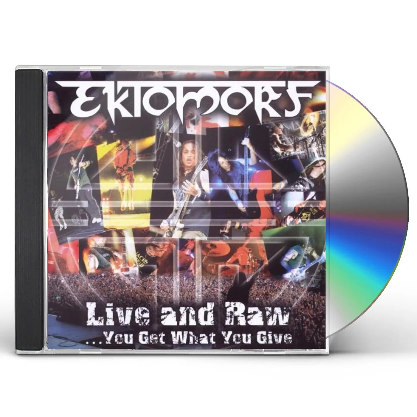 Ektomorf LIVE & RAW YOU GET WHAT YOU GIVE CD