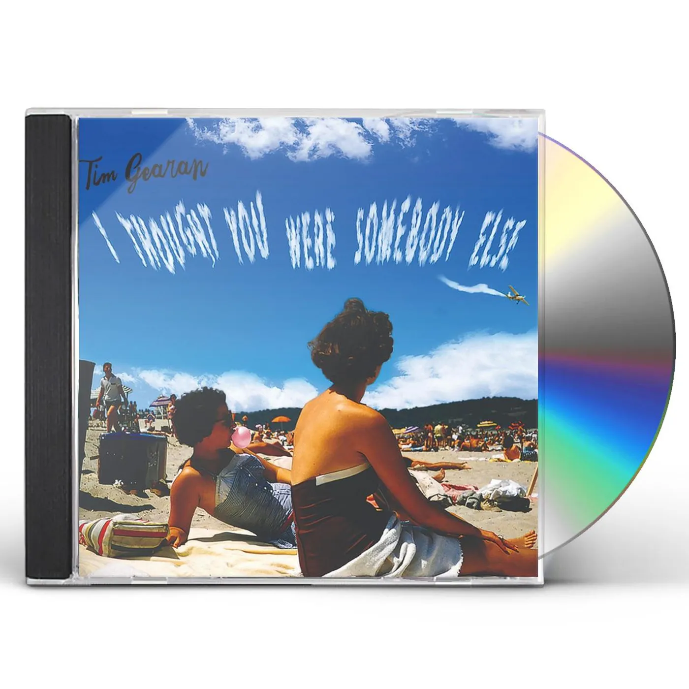 Tim Gearan I THOUGHT YOU WERE SOMEBODY ELSE CD