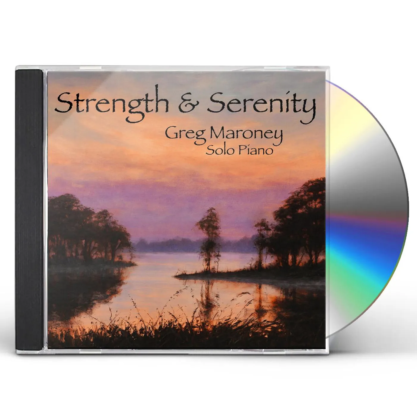 Greg Maroney STRENGTH & SERENITY CD