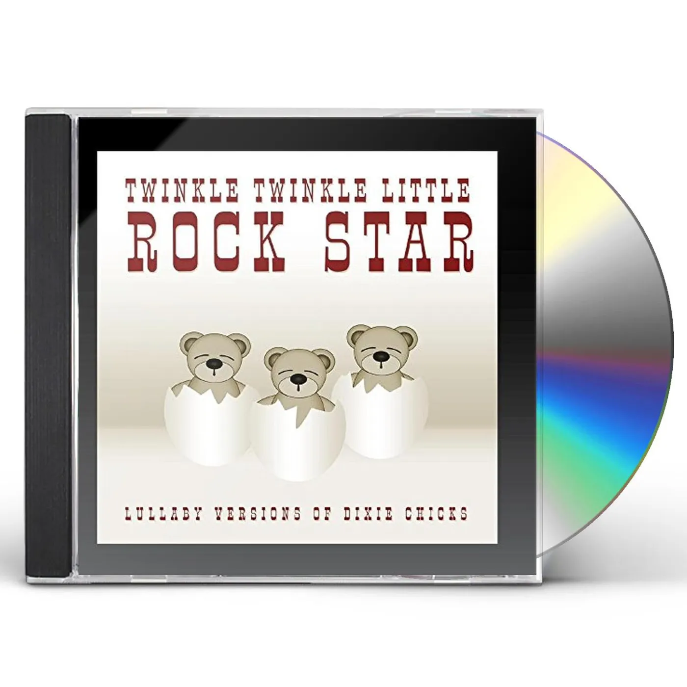 Twinkle Twinkle Little Rock Star LULLABY VERSIONS OF DIXIE CHICKS CD