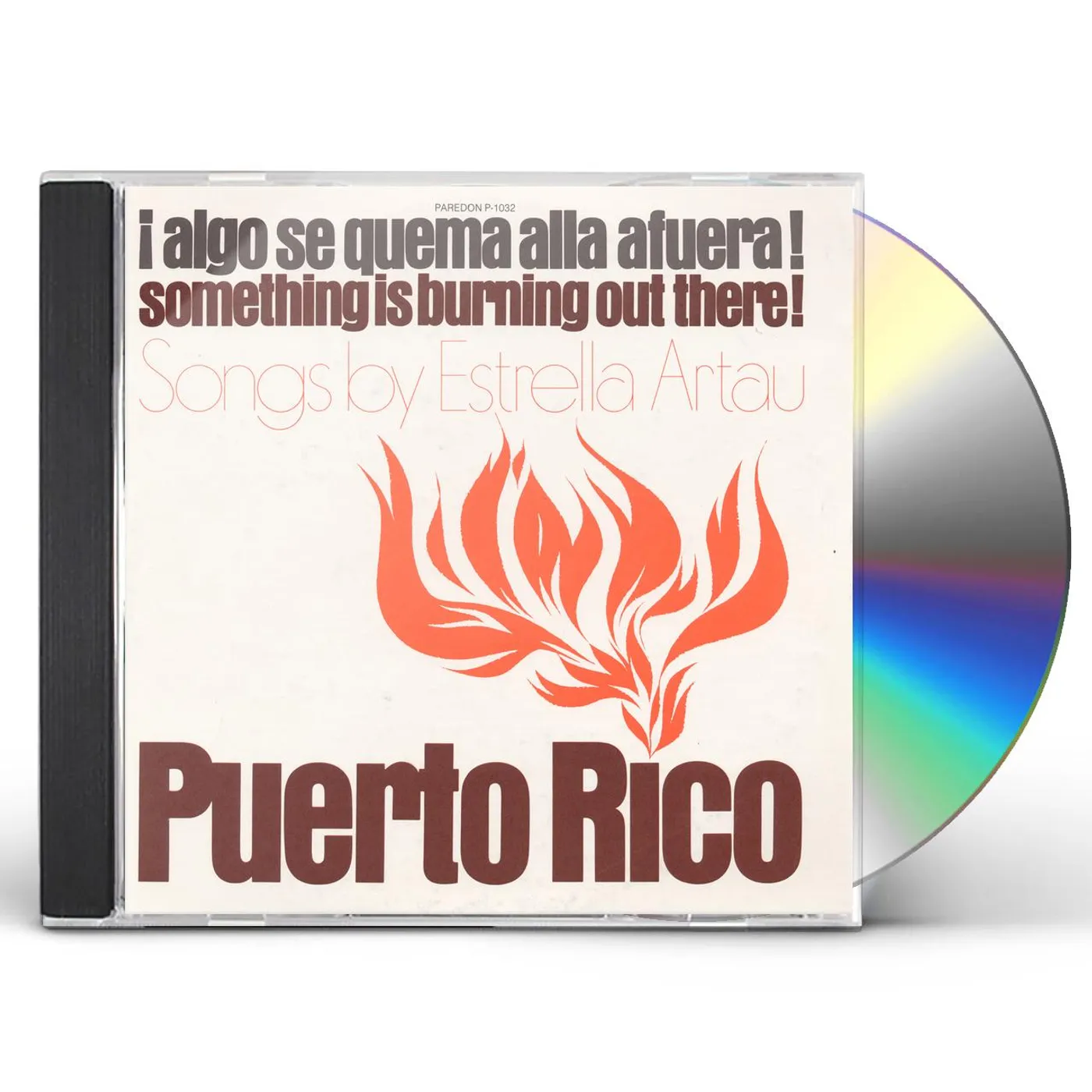 Estrella Artau PUERTO RICO: ALGO SE QUEMA ALLA A FUERA CD
