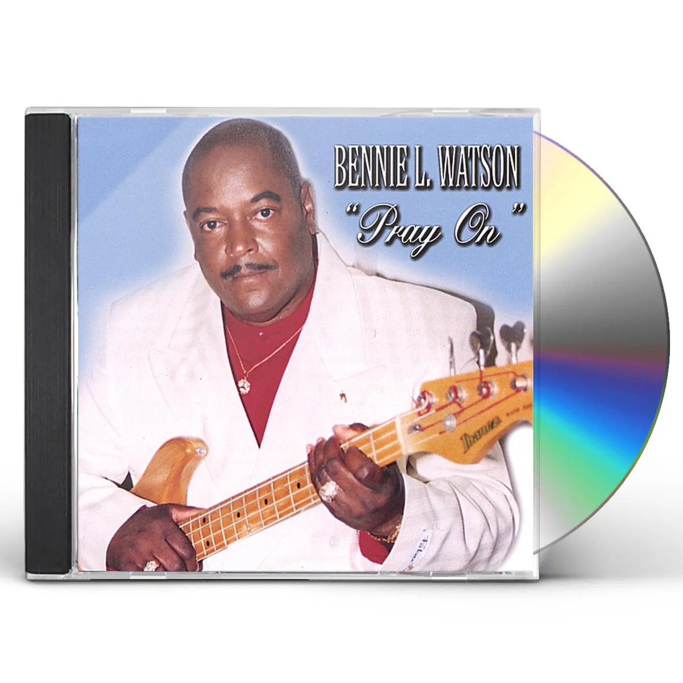 Bennie L. Watson PRAY ON CD