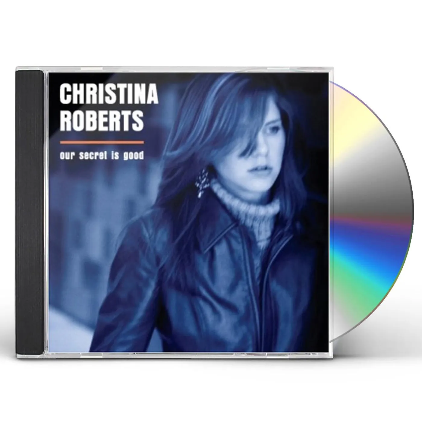 Christina Roberts OUR SECRET IS GOOD CD