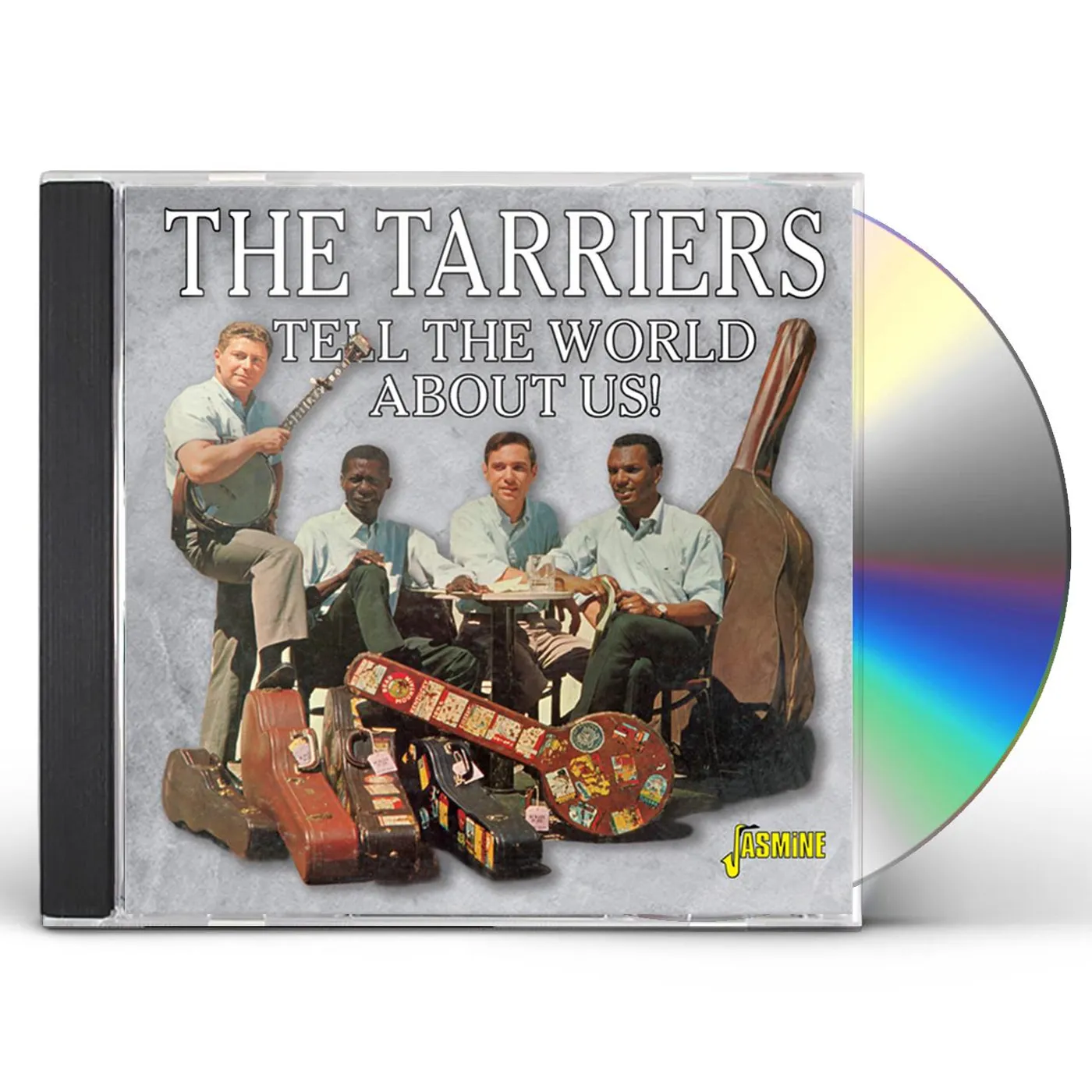 The Tarriers TELL THE WORLD ABOUT US CD