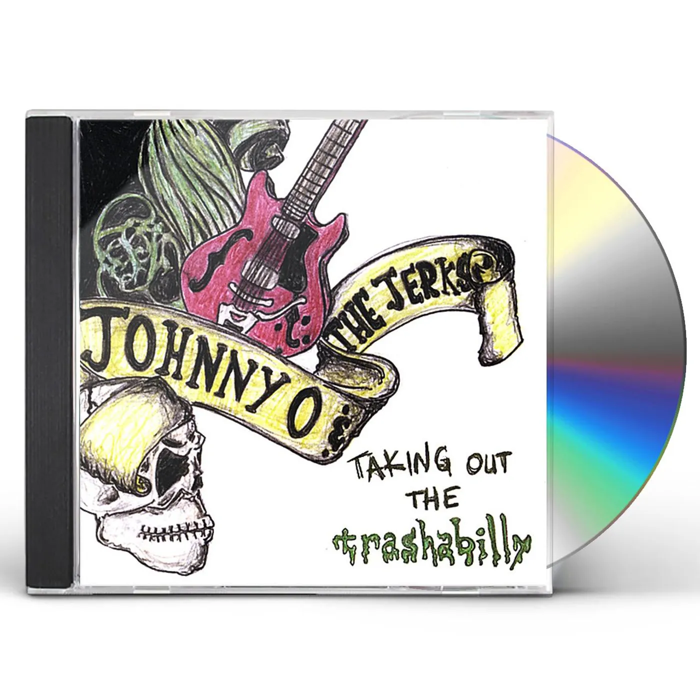 Johnny O & The Jerks TAKING OUT THE TRASHABILLY CD