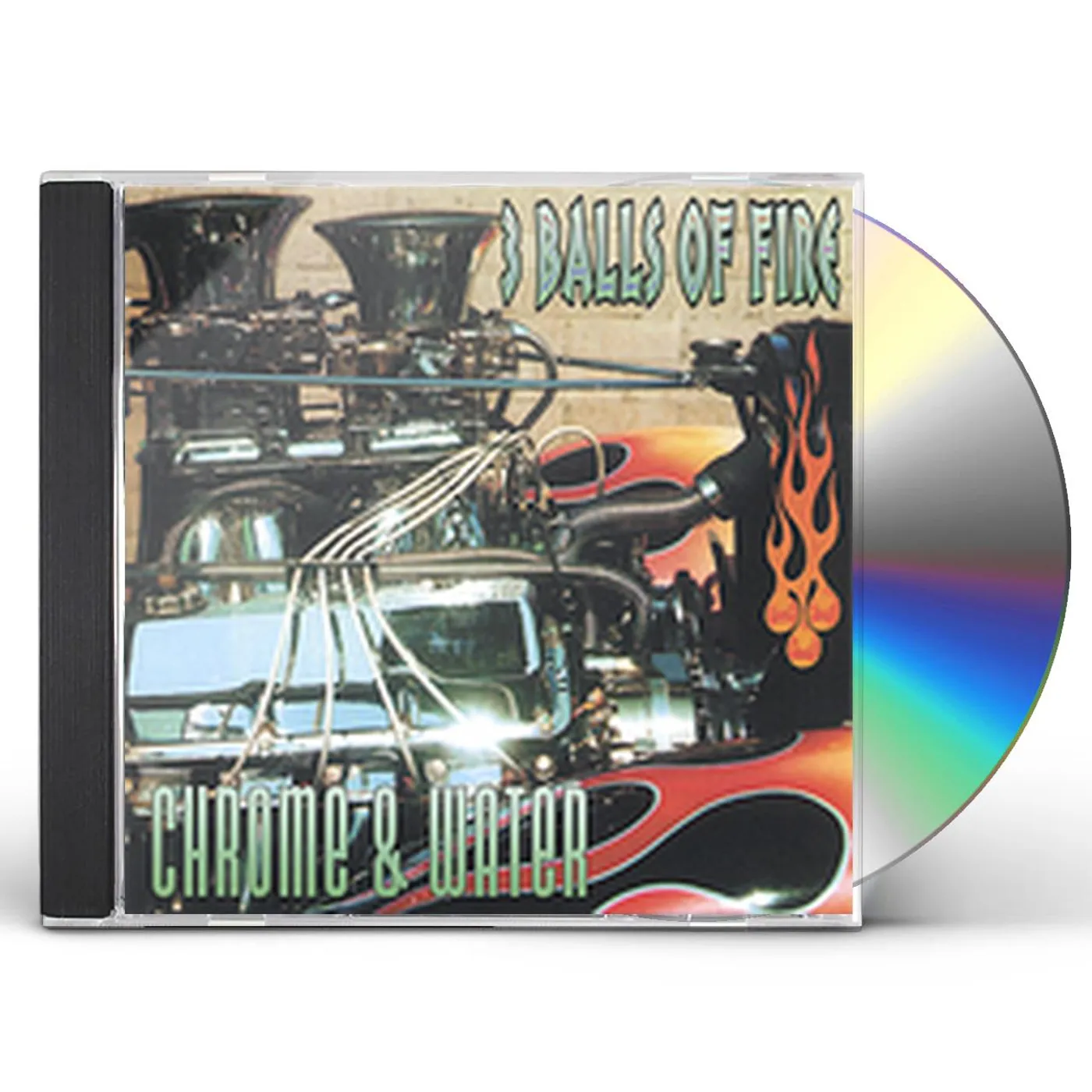 3 Balls of Fire CHROME & WATER CD